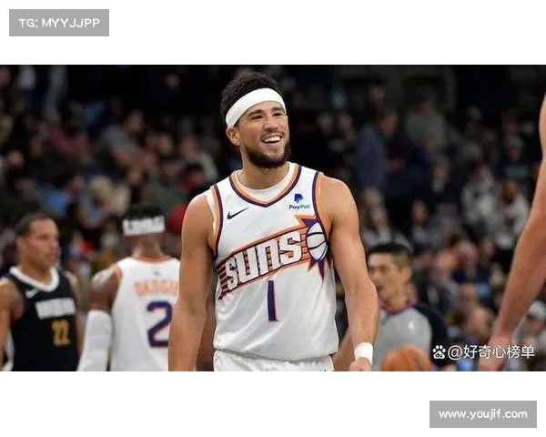 布克比赛风格演变历程分析 从得分后卫到全能进攻核心的蜕变